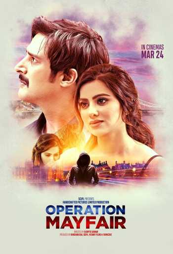Download Operation Mayfair 2023 WEB-DL Hindi Movie Download Operation Mayfair 2023 WEB-DL Hindi Movie