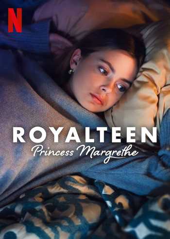 Download Royalteen Princess Margrethe 2023 Dual Audio Download Royalteen Princess Margrethe 2023 Dual Audio
