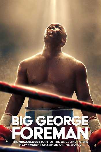 Download Big George Foreman 2023 Dual Audio Download Big George Foreman 2023 Dual Audio